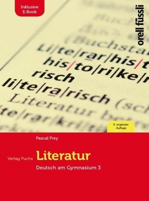 Literatur – inkl. E-Book von Frey,  Pascal