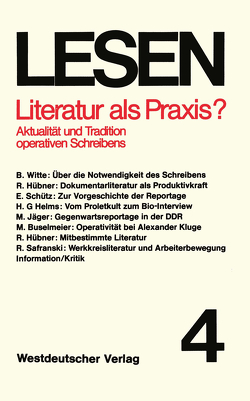 Literatur als Praxis? von Hübner,  Raoul, Schütz,  Eberhard