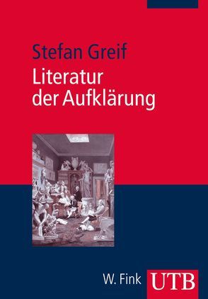 Literatur der Aufklärung von Greif,  Stefan