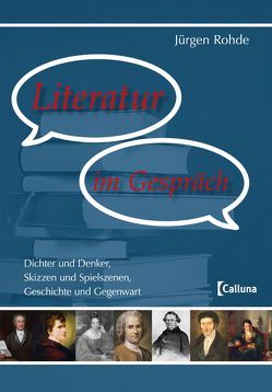 Literatur im Gespräch von Rohde,  Jürgen