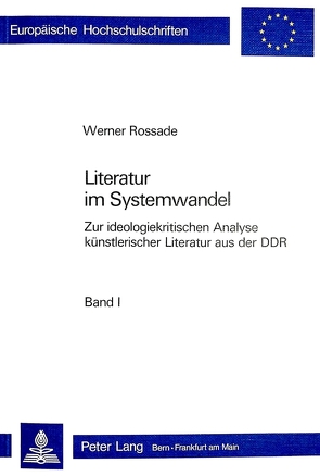 Literatur im Systemwandel von Rossade,  Werner