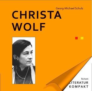 Christa Wolf von Schulz,  Georg-Michael