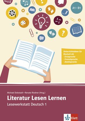 Literatur Lesen Lernen A1/A2 von Dobstadt,  Michael, Riedner,  Renate