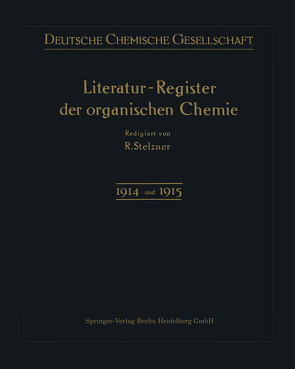 Literatur-Register der Organischen Chemie von Stelzner,  Robert