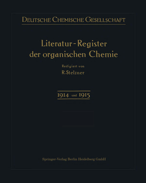 Literatur-Register der Organischen Chemie von Stelzner,  Robert