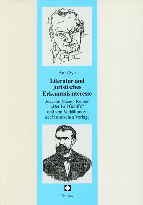 Literatur und juristisches Erkenntnisinteresse von Sya,  Anja