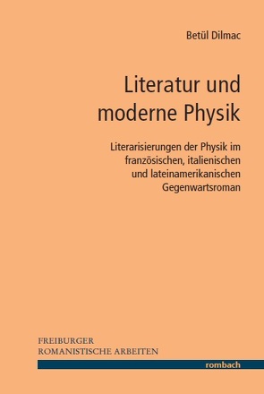 Literatur und moderne Physik von Dilmac,  Betül