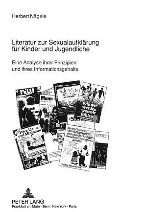 Literatur zur Sexualaufklärung für Kinder und Jugendliche von Nägele,  Herbert