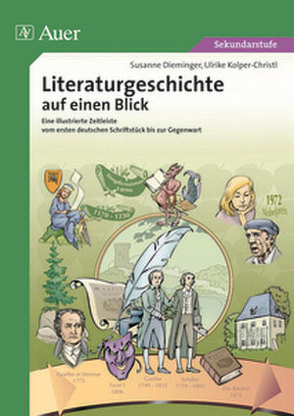 Literaturgeschichte auf einen Blick von Dieminger,  Susanne, Kolper-Christl,  Ulrike