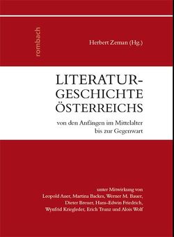 Literaturgeschichte Österreichs von den Anfängen im Mittelalter bis zur Gegenwart von Zeman,  Herbert