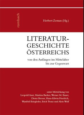 Literaturgeschichte Österreichs von den Anfängen im Mittelalter bis zur Gegenwart von Zeman,  Herbert