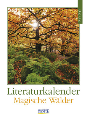 Literaturkalender Magische Wälder 2020 von Korsch Verlag