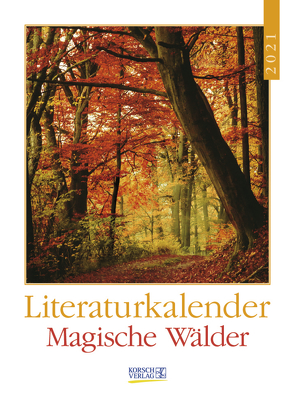 Literaturkalender Magische Wälder 2021 von Korsch Verlag