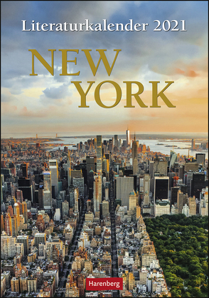 Literaturkalender New York Kalender 2021 von Goth,  Maik, Harenberg