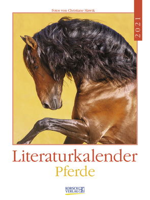 Literaturkalender Pferde 2021 von Korsch Verlag, Slawik,  Christiane