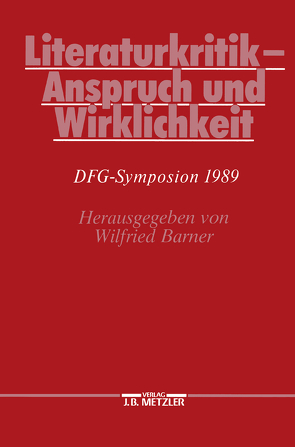 Literaturkritik – Anspruch und Wirklichkeit von Barner,  Wilfried