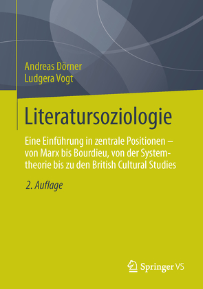 Literatursoziologie von Dörner,  Andreas, Vogt,  Ludgera