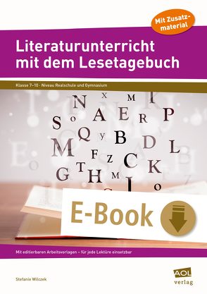 Literaturunterricht mit dem Lesetagebuch von Wilczek,  Stefanie