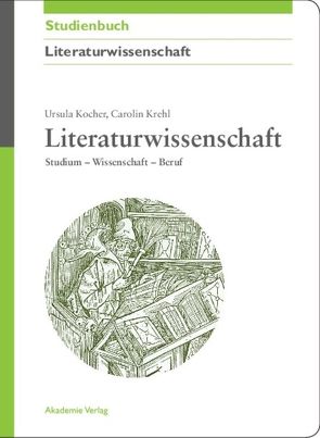 Literaturwissenschaft von Kocher,  Ursula, Krehl,  Carolin