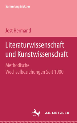 Literaturwissenschaft und Kunstwissenschaft von Hermand,  Jost