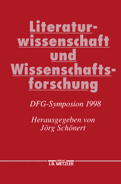 Literaturwissenschaft und Wissenschaftsforschung von Schönert,  Jörg