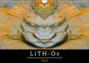 LiTH-Os Antlitze des Sandsteins von ID AD Art Gabi Zapf (Wandkalender 2023 DIN A4 quer) von AD Art Gabi Zapf,  ID