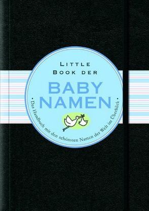 Little Black Book der Babynamen von Krips-Schmidt,  Katrin, Orloff,  Karen Kaufman