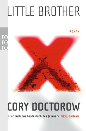 Little Brother von Doctorow,  Cory, Gutzschhahn,  Uwe-Michael