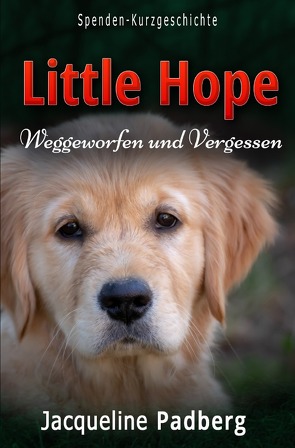 Little Hope von Padberg,  Jacqueline