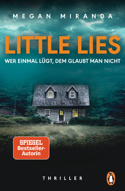 LITTLE LIES – Wer einmal lügt, dem glaubt man nicht von Claußen,  Cathrin, Miranda,  Megan