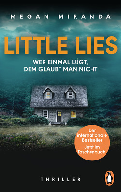 LITTLE LIES – Wer einmal lügt, dem glaubt man nicht von Claußen,  Cathrin, Miranda,  Megan