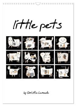 little pets (Wandkalender 2024 DIN A3 hoch), CALVENDO Monatskalender von ChristinLamade,  ChristinLamade