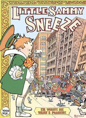 Little Sammy Sneeze von Baumann,  Jonas, Baumann,  Uwe, McCay,  Winsor