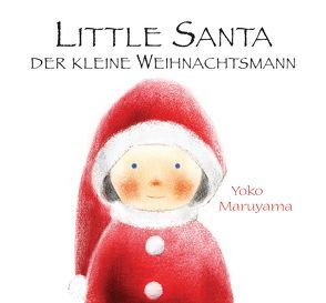 Little Santa – Der kleine Weihnachtsmann von Maruyama,  Yoko