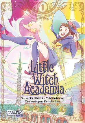 Little Witch Academia 1 von Sato,  Keisuke, Steggewentz,  Luise, Yoshinari,  Ryo, Yoshinari,  Yoh