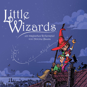 Little Wizards von Bauza,  Antoine, Ralenti,  Albertine, Weber,  Michael, West,  Arnü