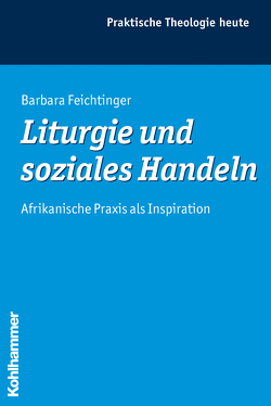 Liturgie und soziales Handeln von Bitter,  Gottfried, Fechtner,  Kristian, Feichtinger,  Barbara, Fuchs,  Ottmar, Gerhards,  Albert, Klie,  Thomas, Kohler-Spiegel,  Helga, Morgenthaler,  Christoph, Wagner-Rau,  Ulrike