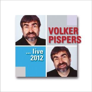 … live 2012 von Pispers,  Volker