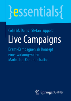 Live Campaigns von Dams,  Colja M., Luppold,  Stefan