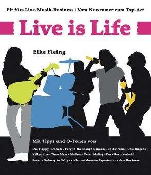 Live is Life von Fleing,  Elke