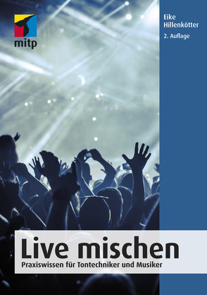 Live mischen von Hillenkötter,  Eike