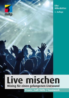 Live mischen von Hillenkötter,  Eike