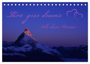 Live your dreams – Lebe deine Träume (Tischkalender 2024 DIN A5 quer), CALVENDO Monatskalender von und Philipp Kellmann,  Stefanie