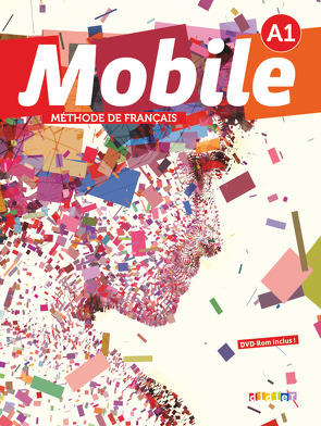 Mobile – A1 von Alemanni,  Laurence, Boulinguez,  Anne-Charlotte, Fouquet,  Géraldine, Girodet,  Catherine, Reboul,  Alice