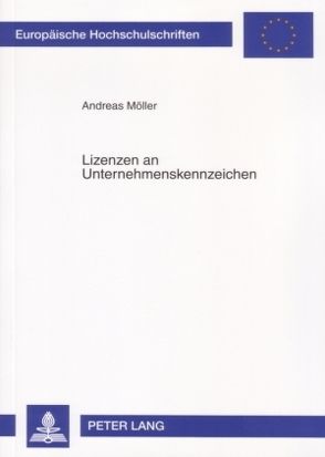 Lizenzen an Unternehmenskennzeichen von Möller,  Andreas