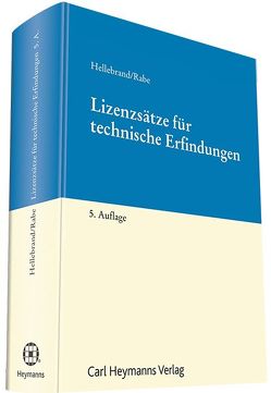 Lizenzsätze für technische Erfindungen von Hellebrand,  Ortwin, Rabe,  Dirk