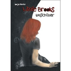 Lizzie Brooks unsichtbar von Staufer,  Ronja