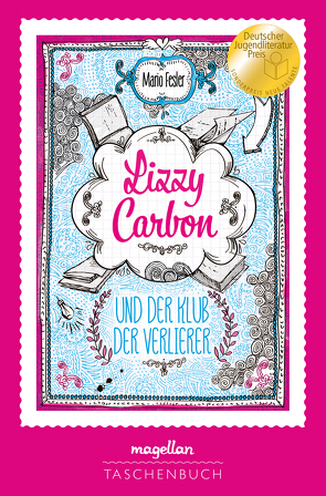 Lizzy Carbon und der Klub der Verlierer von Fesler,  Mario