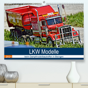 LKW Modelle beim Dampfmodellbautreffen in Bisingen (Premium, hochwertiger DIN A2 Wandkalender 2021, Kunstdruck in Hochglanz) von Günther,  Geiger