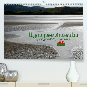 LLyn Peninsula, Gwynedd, Cymru (Premium, hochwertiger DIN A2 Wandkalender 2020, Kunstdruck in Hochglanz) von Schaefer,  Peter